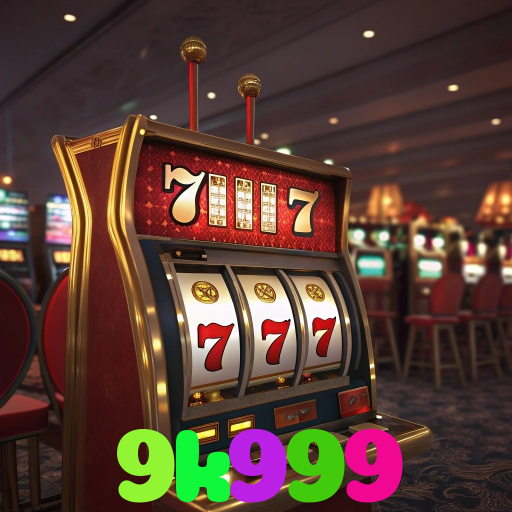 9k999 